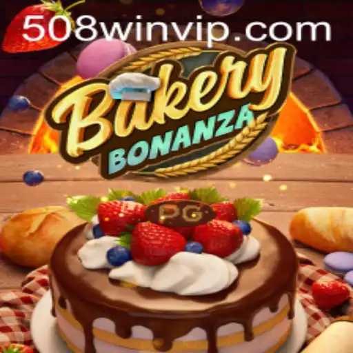 Domine o Mundo das Padarias com BakeryBonanza e a Estratégia 508win